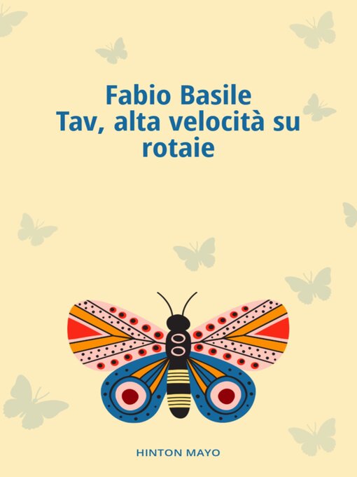 Title details for Tav, alta velocità su rotaie by Fabio Basile - Wait list